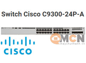 Switch Cisco C9300-24P-A Catalyst 9300 24-port PoE+, Network Advantage