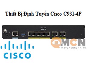 Bộ Định Tuyến Cisco 900 Series Integrated Services Routers C931-4P