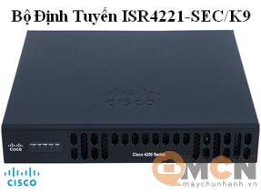 Bộ Định Tuyến Cisco ISR 4221 SEC Bundle with SEC lic ISR4221-SEC/K9